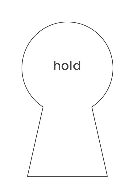 hold